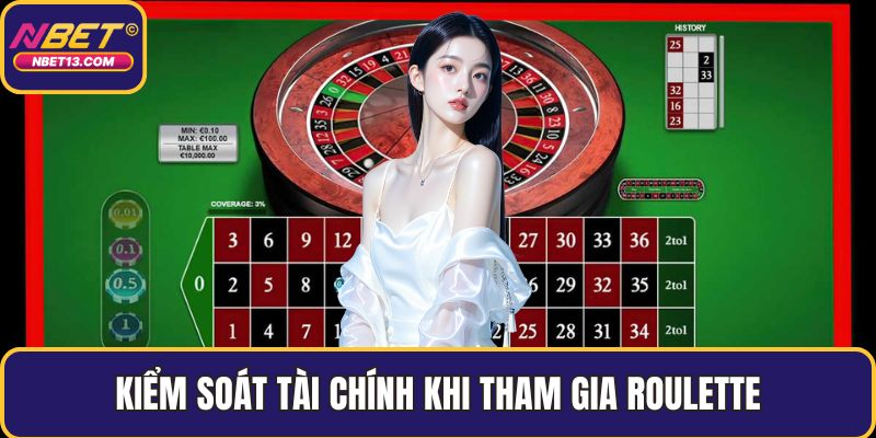 Kiểm soát tài chính khi tham gia roulette